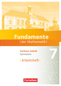 Fundamente der Mathematik – Sachsen-Anhalt ab 2015 – 7. Schuljahr