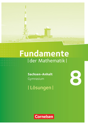 Fundamente der Mathematik – Sachsen-Anhalt ab 2015 – 8. Schuljahr