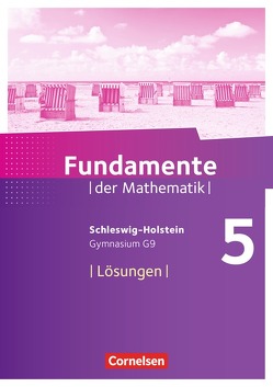 Fundamente der Mathematik – Schleswig-Holstein G9 – 5. Schuljahr