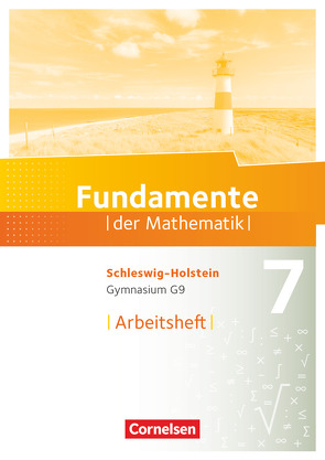 Fundamente der Mathematik – Schleswig-Holstein G9 – 7. Schuljahr