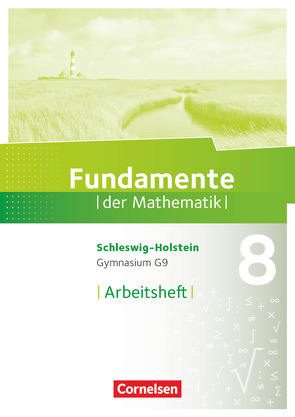 Fundamente der Mathematik – Schleswig-Holstein G9 – 8. Schuljahr