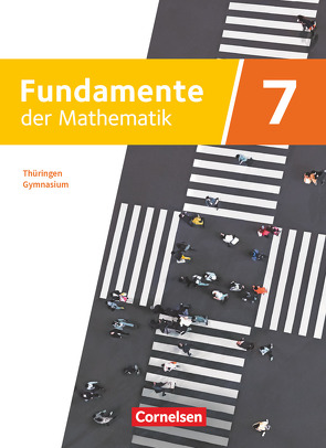 Fundamente der Mathematik – Thüringen – 7. Schuljahr