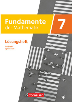 Fundamente der Mathematik – Thüringen – 7. Schuljahr