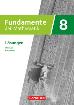 Fundamente der Mathematik – Thüringen – 8. Schuljahr