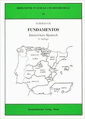 Fundamentos. Intensivkurs Spanisch von Gil,  Alberto