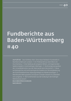 Fundberichte aus Baden-Württemberg 40 von Link,  Thomas, Siftar,  Lucie