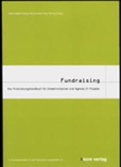 Fundraising von Radloff,  Jacob, Rettenbacher,  Georg R, Wirsing,  Anja