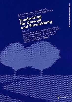 Fundraising für Umwelt und Entwicklung von Belle,  Manfred, Dabrowski,  Martin, Kreuzer,  Thomas, Rupp,  Christian