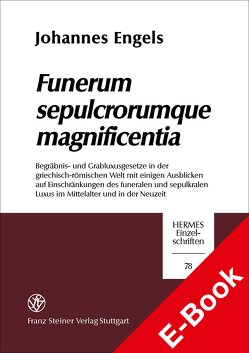 Funerum sepulcrorumque magnificentia von Engels,  Johannes