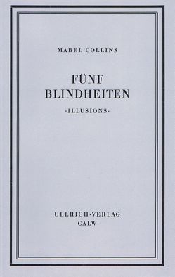 Fünf Blindheiten von Breyer,  Hans, Collins,  Mabel