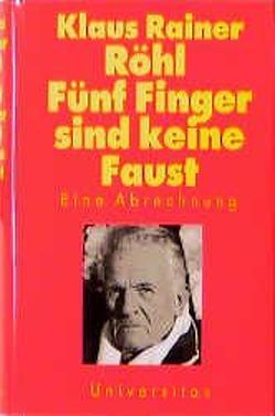 Fünf Finger sind keine Faust von Röhl,  Klaus R