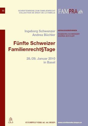 Fünfte Schweizer Familienrecht§Tage von Büchler,  Andrea, Schwenzer,  Ingeborg