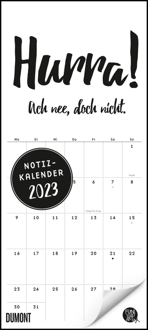 Funi Smart Art Notizkalender 2023 – Planer – Funny Quotes, Sprüche – Format 22 x 49,5 cm