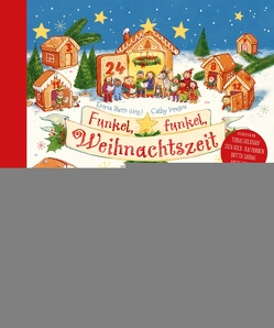 Funkel, funkel, Weihnachtszeit. 24 Geschichten, Lieder, Gedichte und vieles mehr für den Advent von Below,  Christin-Marie, Braun,  Anastasia, Goldfarb,  Tobias, Herden,  Antje, Ionescu,  Cathy, Kempen,  Sarah M., Kleinschmidt,  Judith, Kolb,  Suza, Pannen,  Kai, Sabbag,  Britta, Selek,  Deniz, Stern,  Emma, Stronk,  Cally, Szillat,  Antje, Weger,  Nina