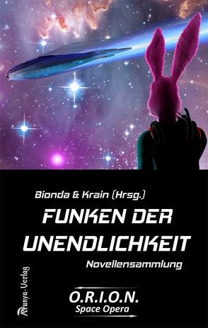 Funken der Unendlichkeit von Barkawitz,  Martin, Bionda,  Alisha, Feye,  Norma, Krain,  Guido