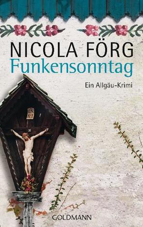 Funkensonntag – von Förg,  Nicola