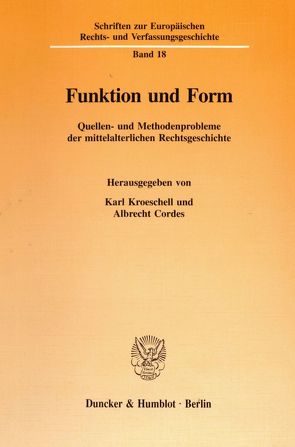 Funktion und Form. von Cordes,  Albrecht, Kroeschell,  Karl