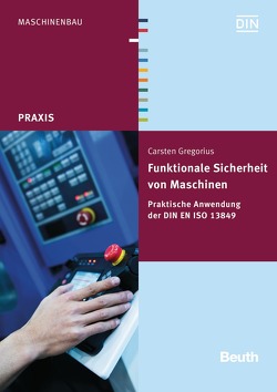 Funktionale Sicherheit von Maschinen von Gregorius,  Carsten