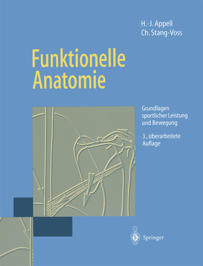 Funktionelle Anatomie von Appell,  Hans-Joachim, Stang-Voss,  Christiane