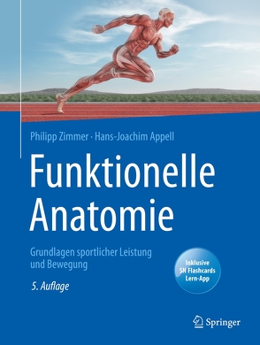 Funktionelle Anatomie von Appell,  Hans-Joachim, Zimmer,  Philipp