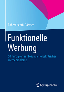 Funktionelle Werbung von Gärtner,  Robert Henrik