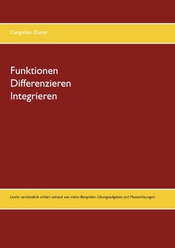 Funktionen Differenzieren Integrieren von Duran,  Cengizhan