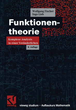 Funktionentheorie von Fischer,  Wolfgang, Lieb,  Ingo