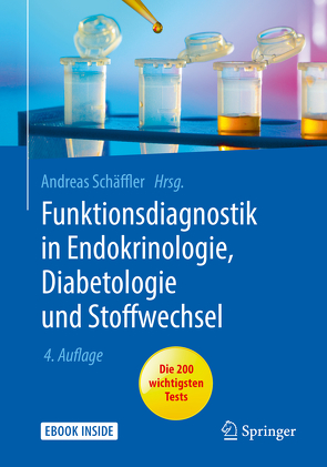 Funktionsdiagnostik in Endokrinologie, Diabetologie und Stoffwechsel von Schäffler,  Andreas