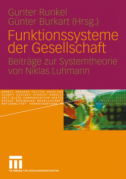 Funktionssysteme der Gesellschaft von Burkart,  Günter, Runkel,  Gunter