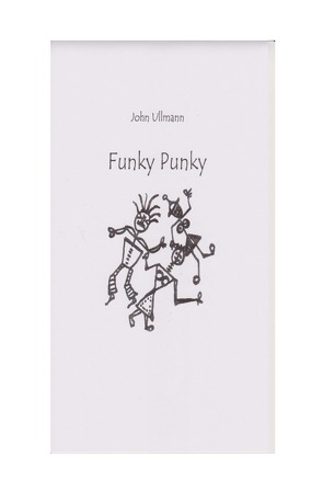 Funky Punky von Ullmann,  John