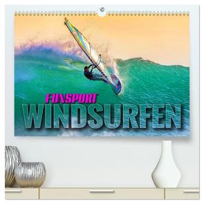 Funsport Windsurfen (hochwertiger Premium Wandkalender 2024 DIN A2 quer), Kunstdruck in Hochglanz von Utz,  Renate