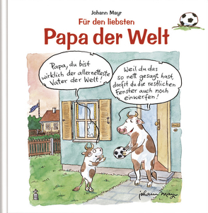 Für den liebsten Papa der Welt von Korsch Verlag, Mayr,  Johann