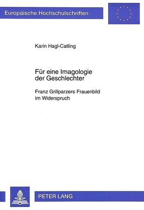 Für eine Imagologie der Geschlechter von Hagl-Catling,  Karin
