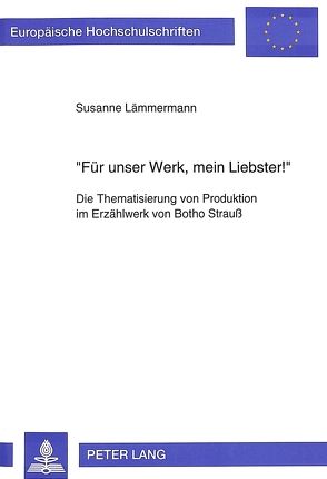 «Für unser Werk, mein Liebster¿» von Lämmermann,  Susanne