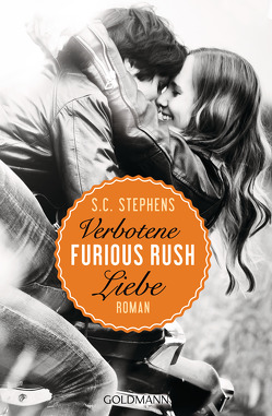 Furious Rush. Verbotene Liebe von Schröder,  Babette, Stephens,  S.C.