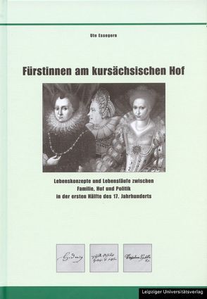 Fürstinnen am kursächsischen Hof von Essegern,  Ute