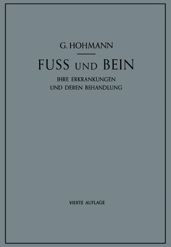 Fuss und Bein von Hohmann,  Georg