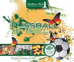 Fussball Fibel von Willhöft,  Angelika
