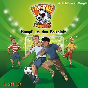 Fußball-Haie (4) von Margil,  Irene, Olev,  Fjodor, Schlüter,  Andreas