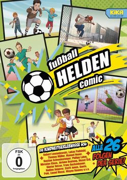 fußball HELDEN Comic – die komplette Serie von Schimetzek-Nilius,  Matthias, Schöbel,  Udo, Strozyk,  Andreas