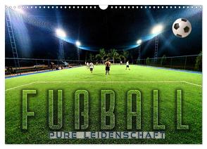 Fußball – pure Leidenschaft (Wandkalender 2024 DIN A3 quer), CALVENDO Monatskalender von Utz,  Renate