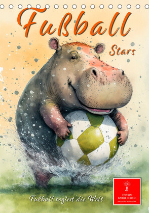 Fußball Stars – Fußball regiert die Welt (Tischkalender 2024 DIN A5 hoch), CALVENDO Monatskalender von Roder,  Peter