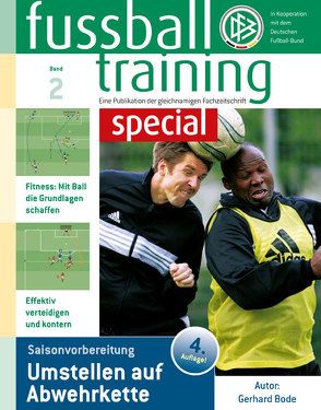 fussballtraining special 2 von Bode,  Gerhard