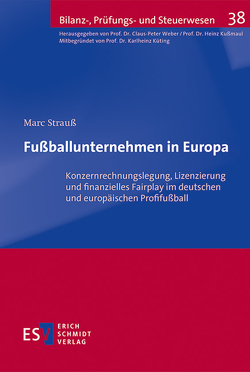 Fußballunternehmen in Europa von Strauß,  Marc