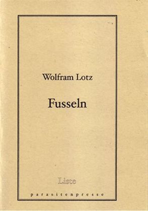 Fusseln von Lotz,  Wolfram