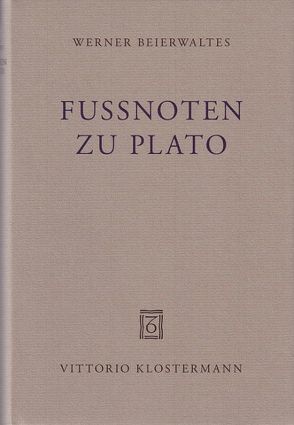 Fußnoten zu Plato von Beierwaltes,  Werner