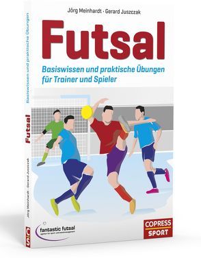Futsal von Juszczak,  Gerard, Koch,  Rainer, Meinhardt,  Jörg