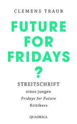 Future for Fridays? von Traub,  Clemens