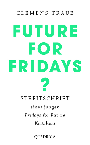 Future for Fridays? von Traub,  Clemens