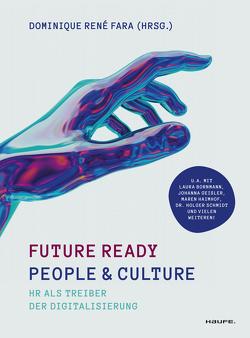 Future ready People & Culture von Fara,  Dominique René